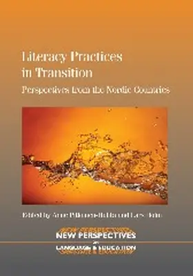 Pitkänen-Huhta / Holm | Literacy Practices in Transition | Buch | 978-1-84769-839-1 | www.sack.de
