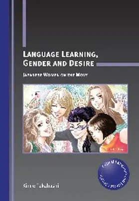 Takahashi | Language Learning, Gender and Desire | Buch | 978-1-84769-854-4 | www.sack.de