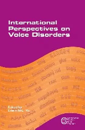 Yiu | International Perspectives on Voice Disorders | Buch | 978-1-84769-873-5 | www.sack.de