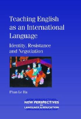 Le Ha |  Teaching English as an International Language | eBook | Sack Fachmedien
