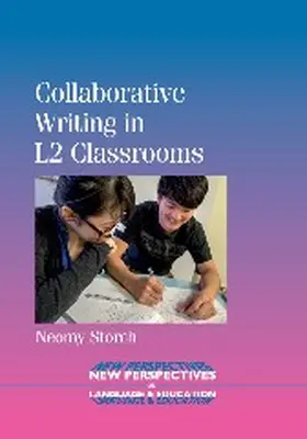Storch |  Collaborative Writing in L2 Classrooms | Buch |  Sack Fachmedien