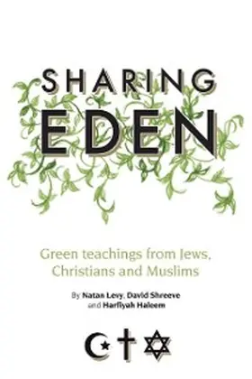 Levy / Haleem / Shreeve |  Sharing Eden | eBook | Sack Fachmedien