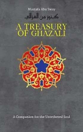Al-Ghazali |  A Treasury of Ghazali | eBook | Sack Fachmedien