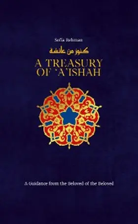  A Treasury of 'A'ishah | eBook | Sack Fachmedien