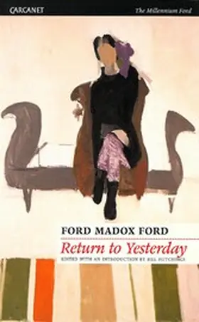 Madox Ford / Hutchings |  Return to Yesterday | eBook | Sack Fachmedien