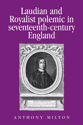 Milton |  Laudian and Royalist polemic in seventeenth-century England | eBook | Sack Fachmedien