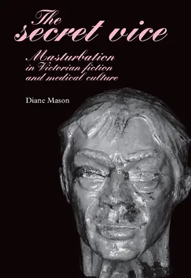 Mason |  The secret vice | eBook | Sack Fachmedien