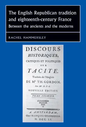 Hammersley |  The English Republican tradition and eighteenth-century France | eBook | Sack Fachmedien