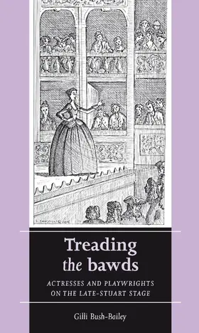 Bush-Bailey |  Treading the bawds | eBook | Sack Fachmedien