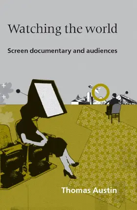 Austin |  Watching the World | eBook | Sack Fachmedien