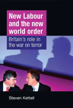Kettell |  New Labour and the New World Order | eBook | Sack Fachmedien