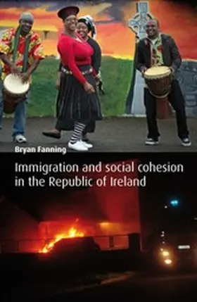 Fanning |  Immigration and Social Cohesion in the Republic of Ireland | eBook | Sack Fachmedien