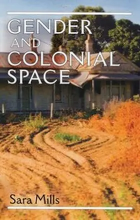 Mills |  Gender and colonial space | eBook | Sack Fachmedien