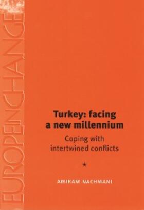 Nachmani | Turkey: facing a new millennium | E-Book | sack.de