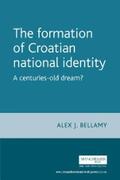 Bellamy |  The formation of Croatian national identity | eBook | Sack Fachmedien
