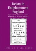 Wigelsworth |  Deism in Enlightenment England | eBook | Sack Fachmedien
