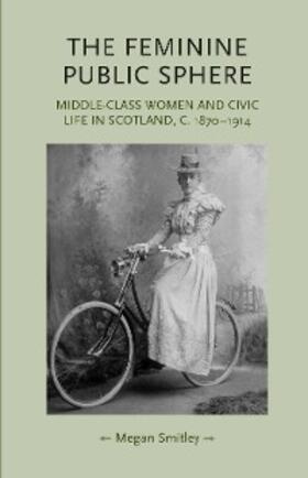 Smitley |  The feminine public sphere | eBook | Sack Fachmedien
