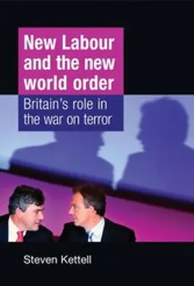 Kettell |  New Labour and the New World Order | eBook | Sack Fachmedien