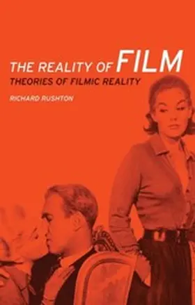Rushton |  The reality of film | eBook | Sack Fachmedien