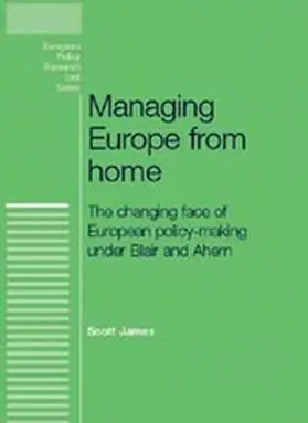 James |  Managing Europe from Home | eBook | Sack Fachmedien