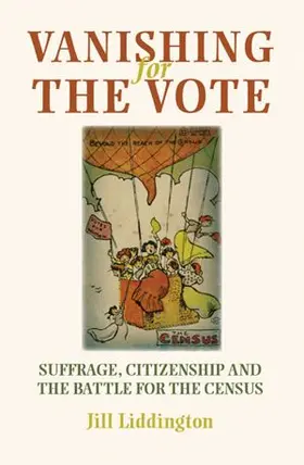 Liddington |  Vanishing for the vote | eBook | Sack Fachmedien