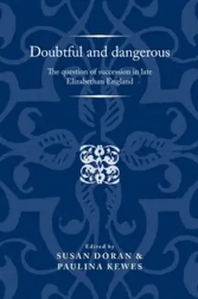 Doran / Kewes |  Doubtful and dangerous | eBook | Sack Fachmedien