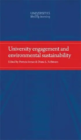 Inman / Robinson |  University engagement and environmental sustainability | eBook | Sack Fachmedien