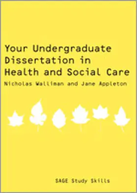 Walliman / Appleton |  Your Undergraduate Dissertation in Health and Social Care | Buch |  Sack Fachmedien
