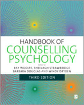 Woolfe / Strawbridge / Douglas | Handbook of Counselling Psychology | Buch | 978-1-84787-079-7 | sack.de