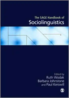 Wodak / Johnstone / Kerswill |  The SAGE Handbook of Sociolinguistics (First Edition) | Buch |  Sack Fachmedien