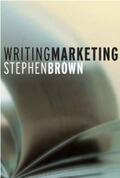 Brown |  Writing Marketing | eBook | Sack Fachmedien
