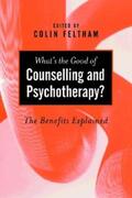 Feltham |  What's the Good of Counselling & Psychotherapy? | eBook | Sack Fachmedien