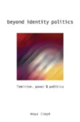 Lloyd |  Beyond Identity Politics | eBook | Sack Fachmedien