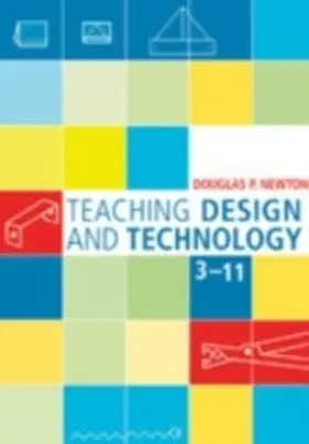 Newton |  Teaching Design and Technology 3 - 11 | eBook | Sack Fachmedien