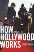 Wasko |  How Hollywood Works | eBook | Sack Fachmedien