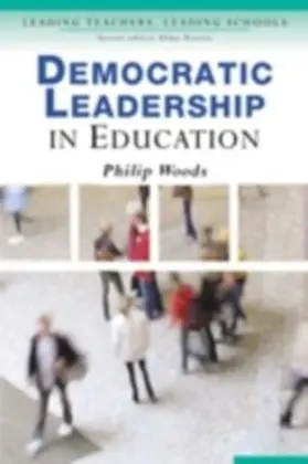 Woods |  Democratic Leadership in Education | eBook | Sack Fachmedien