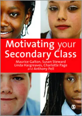 Galton / Steward / Hargreaves |  Motivating Your Secondary Class | Buch |  Sack Fachmedien