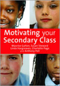 Galton / Pell / Steward |  Motivating Your Secondary Class | Buch |  Sack Fachmedien