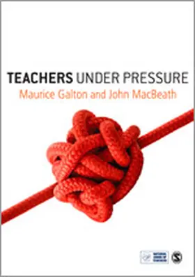 Galton / MacBeath | Teachers Under Pressure | Buch | 978-1-84787-321-7 | www.sack.de
