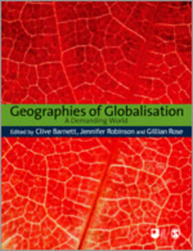 Barnett / Robinson / Rose |  Geographies of Globalisation | Buch |  Sack Fachmedien