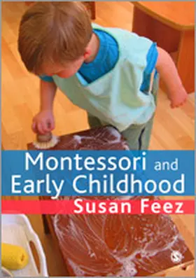Feez | Montessori and Early Childhood | Buch | 978-1-84787-515-0 | sack.de