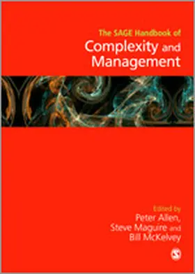 Allen / Maguire / McKelvey | The SAGE Handbook of Complexity and Management | Buch | 978-1-84787-569-3 | sack.de