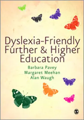 Pavey / Meehan / Waugh |  Dyslexia-Friendly Further and Higher Education | Buch |  Sack Fachmedien