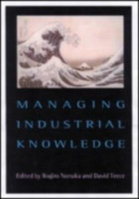 Teece / Nonaka |  Managing Industrial Knowledge | eBook | Sack Fachmedien