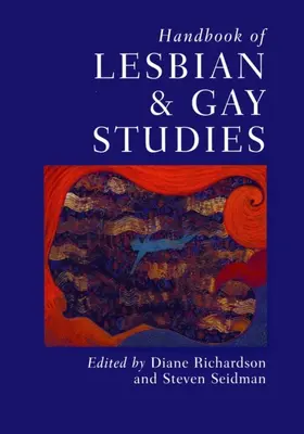 Richardson / Seidman |  Handbook of Lesbian and Gay Studies | eBook | Sack Fachmedien