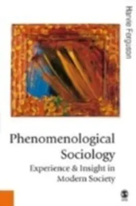 Ferguson |  Phenomenological Sociology | eBook | Sack Fachmedien