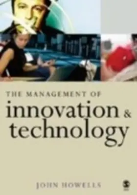 Howells |  The Management of Innovation and Technology | eBook | Sack Fachmedien