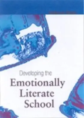 Weare |  Developing the Emotionally Literate School | eBook | Sack Fachmedien