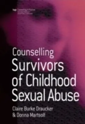 Draucker / Martsolf |  Counselling Survivors of Childhood Sexual Abuse | eBook | Sack Fachmedien