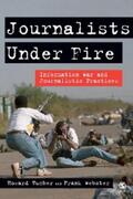 Tumber / Webster |  Journalists Under Fire | eBook | Sack Fachmedien